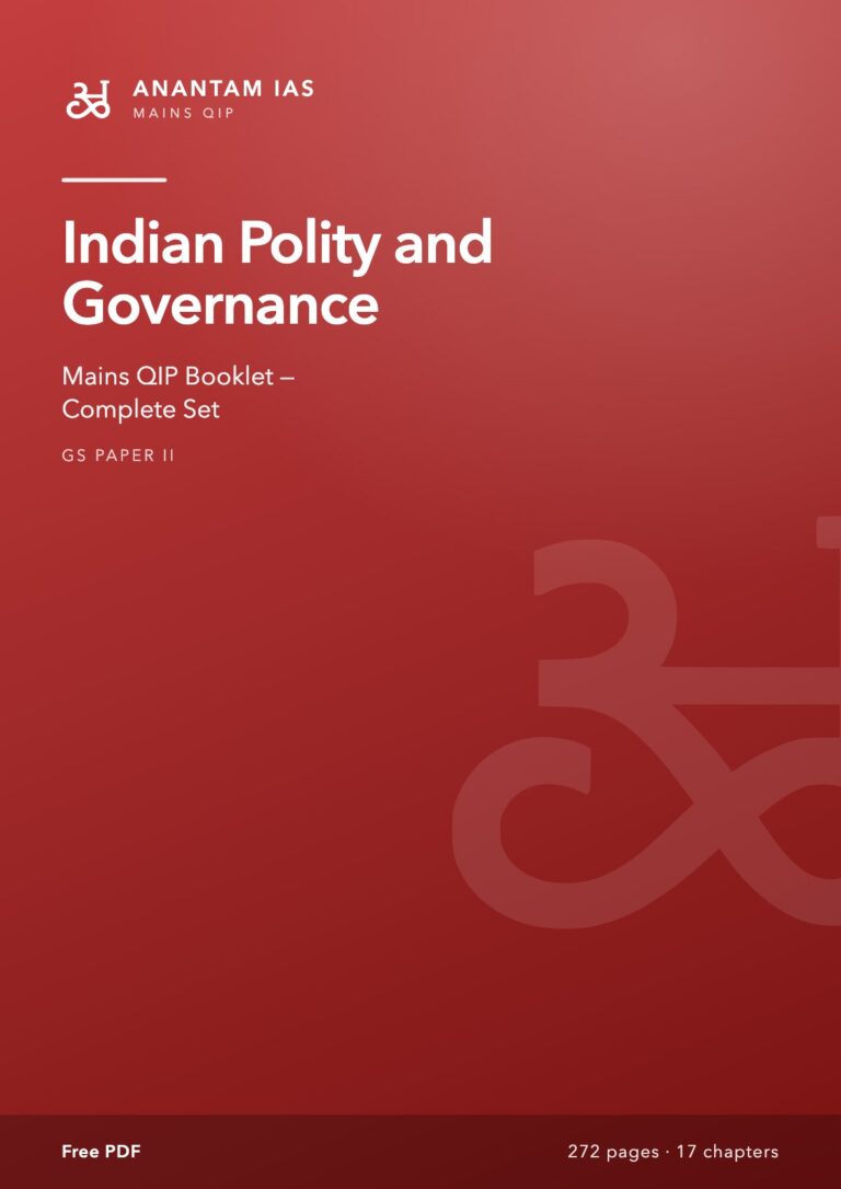 Indian Polity and Governance: Mains QIP Booklet (Complete Set) cover, free UPSC Mains PDF from Anantam IAS
