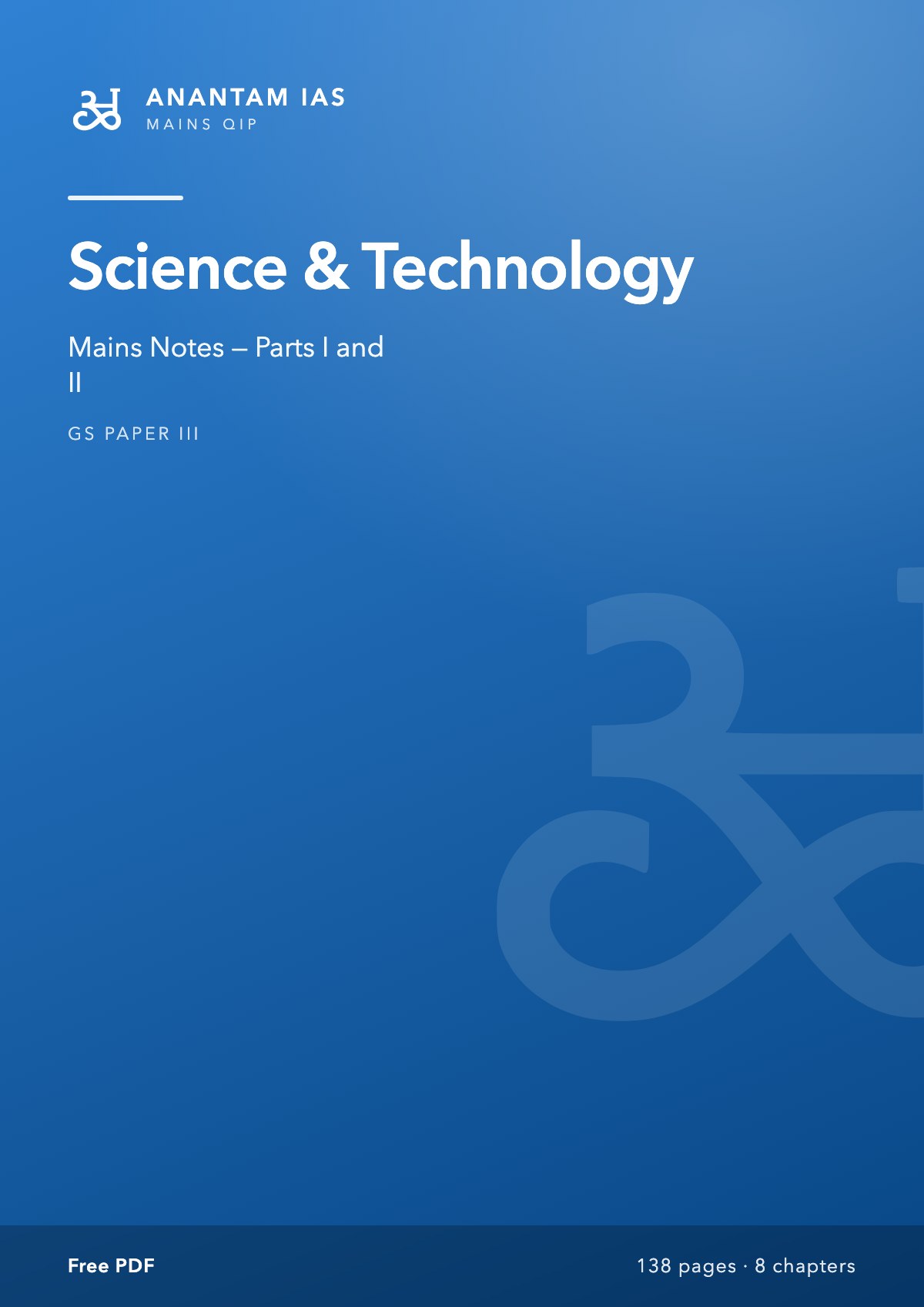 Science & Technology: Mains Notes (Parts I and II)