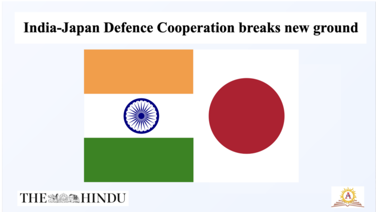 India-Japan Defence Cooperation breaks new ground