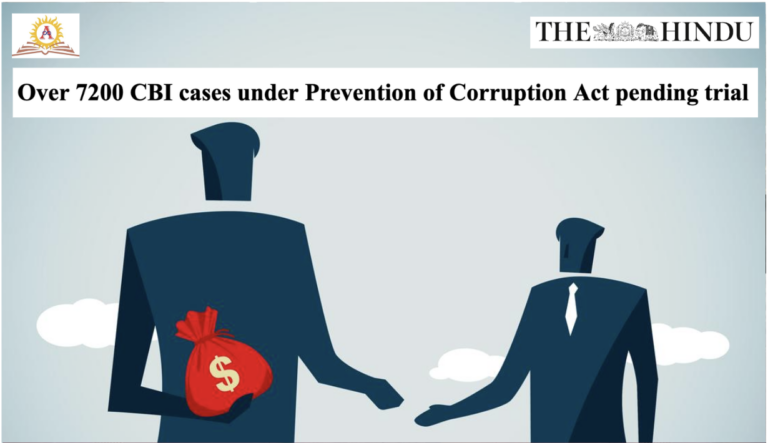 Over 7200 CBI cases under Prevention of Corruption Act pending trial