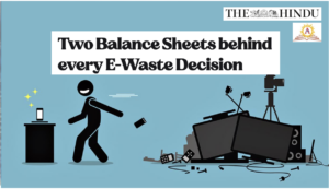 Two Balance Sheets behind every E-Waste Decision