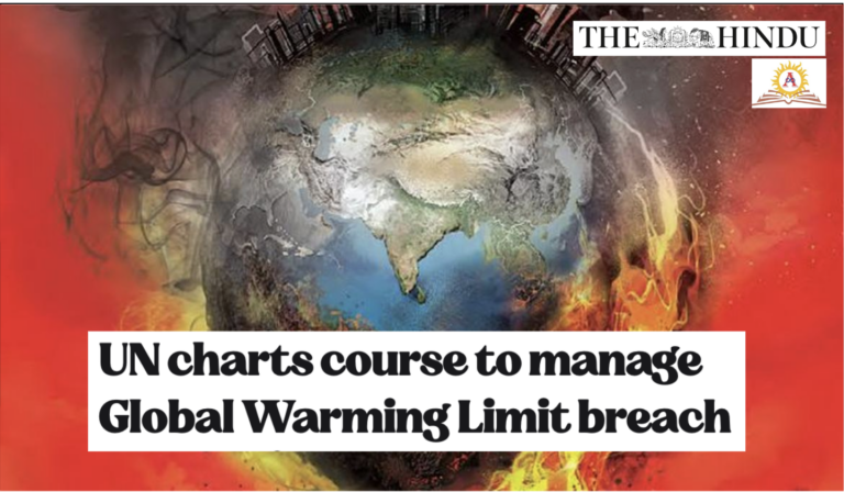 UN charts course to manage Global Warming Limit breach