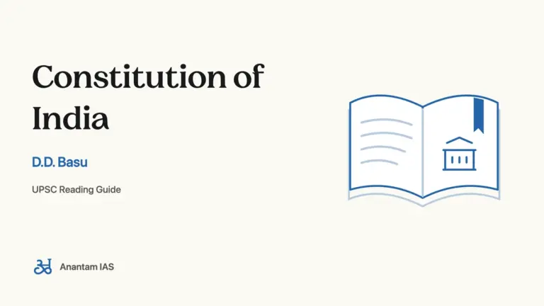 Constitution of India - D.D. Basu; UPSC reading guide