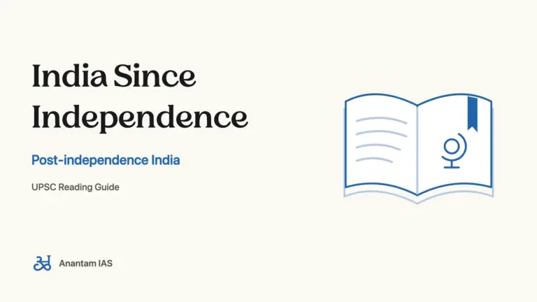 India Since Independence - Post-independence India; UPSC reading guide