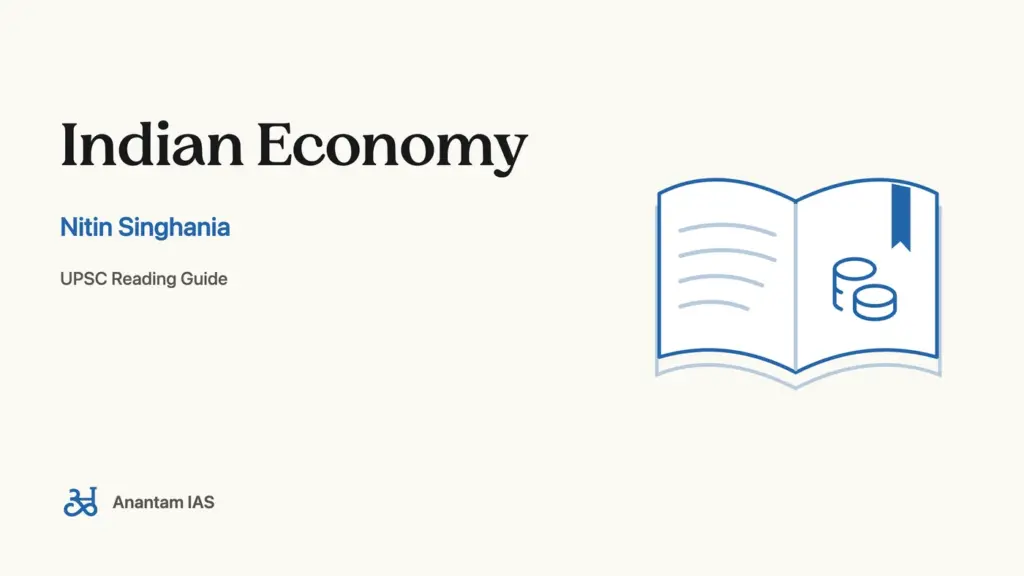 Indian Economy - Nitin Singhania; UPSC reading guide