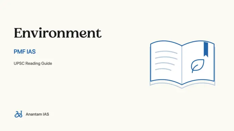 Environment - PMF IAS; UPSC reading guide