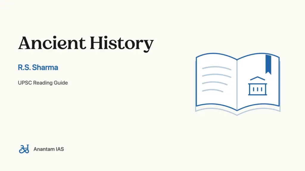 Ancient History - R.S. Sharma; UPSC reading guide