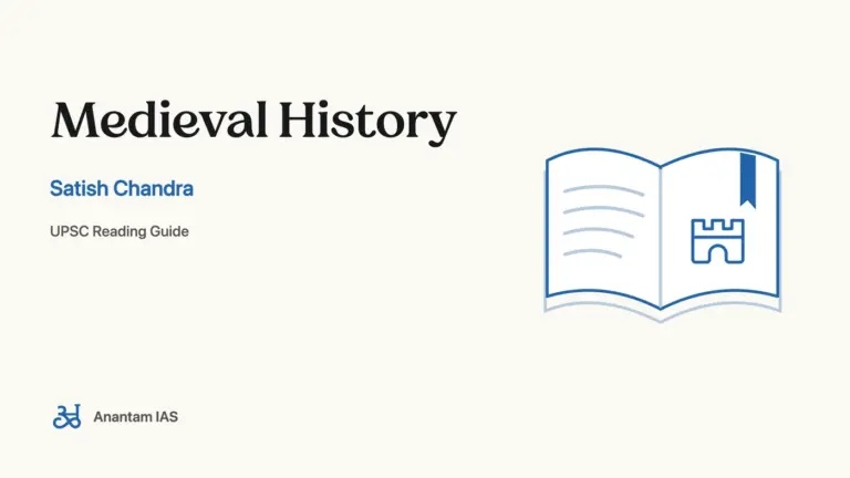 Medieval History - Satish Chandra; UPSC reading guide