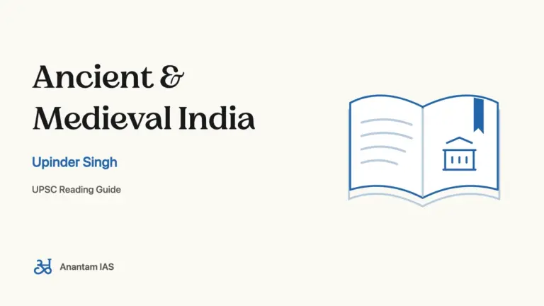 Ancient & Medieval India - Upinder Singh; UPSC reading guide