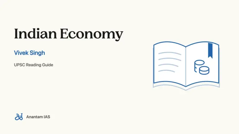 Indian Economy - Vivek Singh; UPSC reading guide
