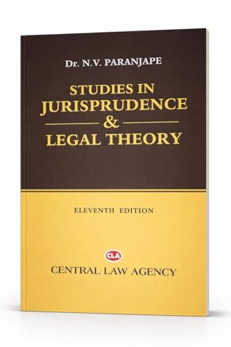 Studies in Jurisprudence and Legal Theory — N.V. Paranjape (11th Edition)