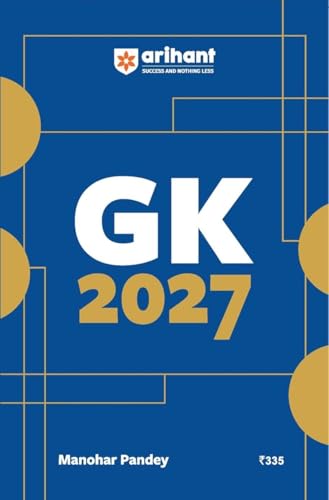 General Knowledge 2027 — Arihant (Manohar Pandey)