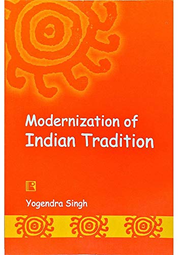 Modernization of Indian Tradition — Yogendra Singh (Rawat)