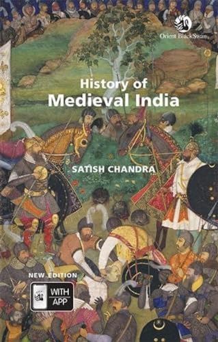 History of Medieval India - Satish Chandra