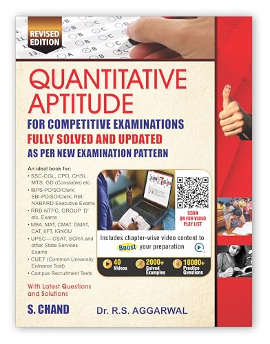 Quantitative Aptitude for Competitive Examinations, R.S. Aggarwal (S Chand, 2024-25 Revised Edition)